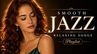 Relaxing Smooth Jazz | Tender Female Vocals, Romantic Melodies & Warm Firelight Nights