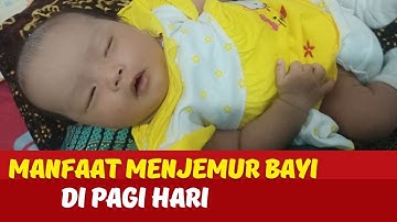 Apakah Bayi Harus Dijemur? Manfaat Menjemur Bayi Sinar Matahari
