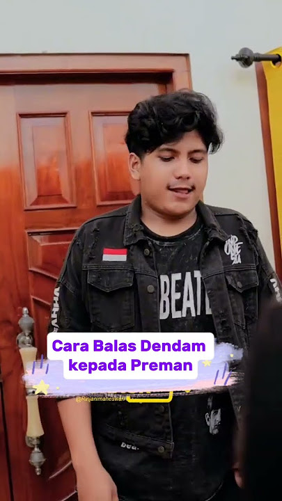 Cara Balas Dendam kepada Preman