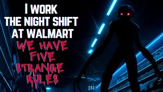 I Work the Night Shift at Walmart. We Have Five Strange Rules.