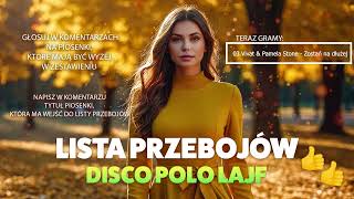 🔴Disco Polo Lajf🟢 - 🎙️Lista Przebojów TOP 50! Składanka hitów Disco Polo Hit za Hitem Głosowanie!
