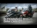 DUEL | BMW C650 GT 2013 vs SUZUKI BURGMAN 650 Executive 2013 !