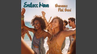 Endless Wave (feat. Niol Mavi)