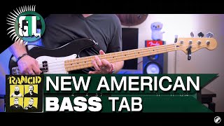 Rancid - New American | Bass Cover With Tabs in the Video