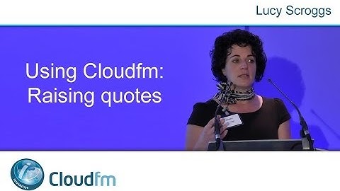 Using Cloudfm: Raising quotes
