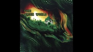 Fobi - Green World