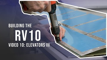 Building the RV10 - Video 10 - Elevators (April 2022)