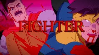 Invincible || Fighter || AMV