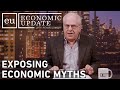 Economic Update: Exposing Economic Myths