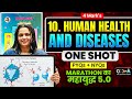 Human Health and Diseases | ONE SHOT 04 Mark's + PYQs + NYQs🔥Marathon का महायुद्ध 🔥ASC