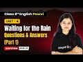 Waiting for the Rain - Questions &amp; Answers (Part 1) | Class 8th English (Poorvi) | Unit 4 | CBSE