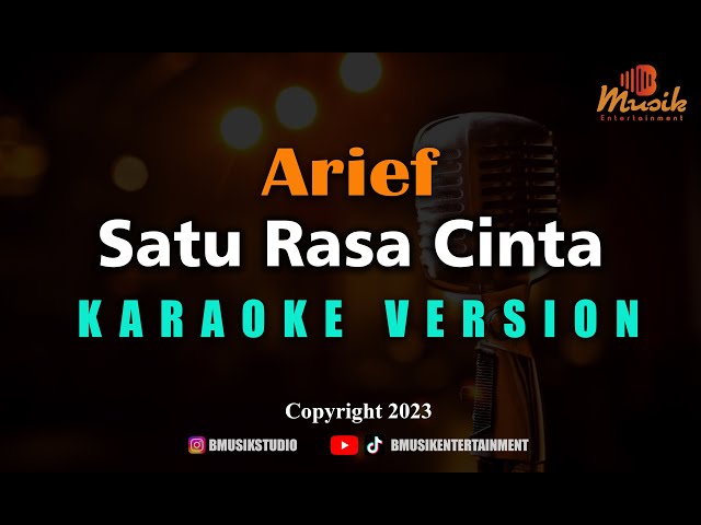 Minusone Arief - Satu Rasa Cinta [Karaoke] class=