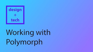 Working with Polymorph