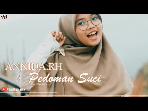 ANNIDA RH - PEDOMAN SUCI | Official music video