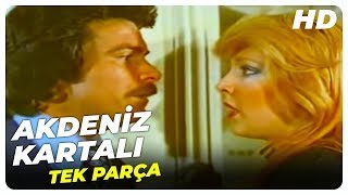 Akdeniz Kartalı Eski Türk Filmi Tek Parça Restorasyonlu