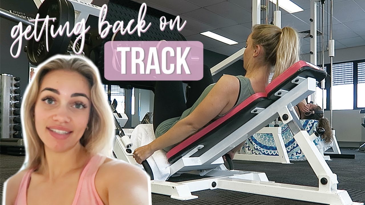 Getting Back On Track! Health, Fitness & Life YouTube