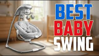 TOP 5 Best Baby Swing 2026