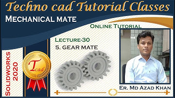 Lec-30 I Gear Mate in Solidworks I By Er. Md Azad Khan I Autocad I Solidworks I Ansys I CNC I Staad