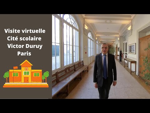 Visite virtuelle Cité scolaire Victor Duruy Paris