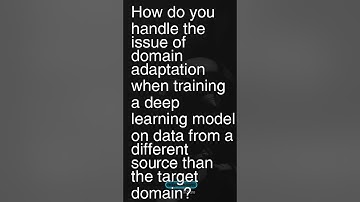 Today’s Question: Issues of Domain Adaptation #deeplearning #interviewprep #artificialintelligence