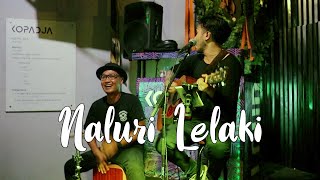 SamSonS - Naluri Lelaki (Live Cover By Minggu Sore)