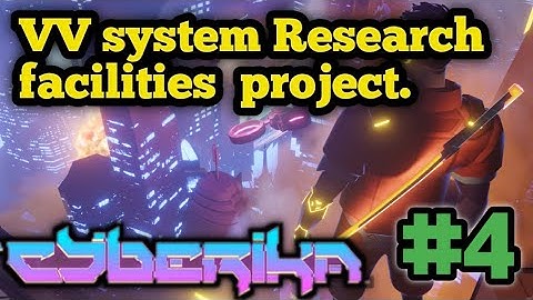 Breaking VV Research facilities "cyberika story" | Cyberika: Action Cyberpunk RPG #4