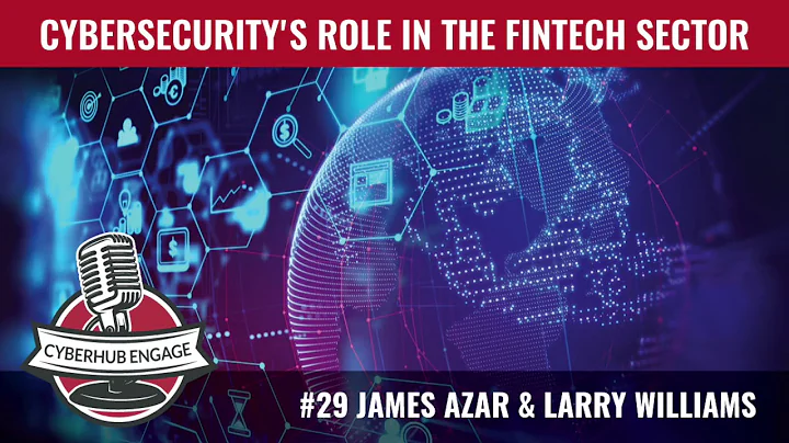 Cybersecurity's role in the FinTech sector