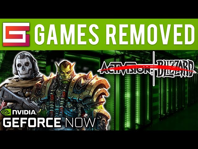 Nvidia forced to remove Activision Blizzard games from GeForce Now