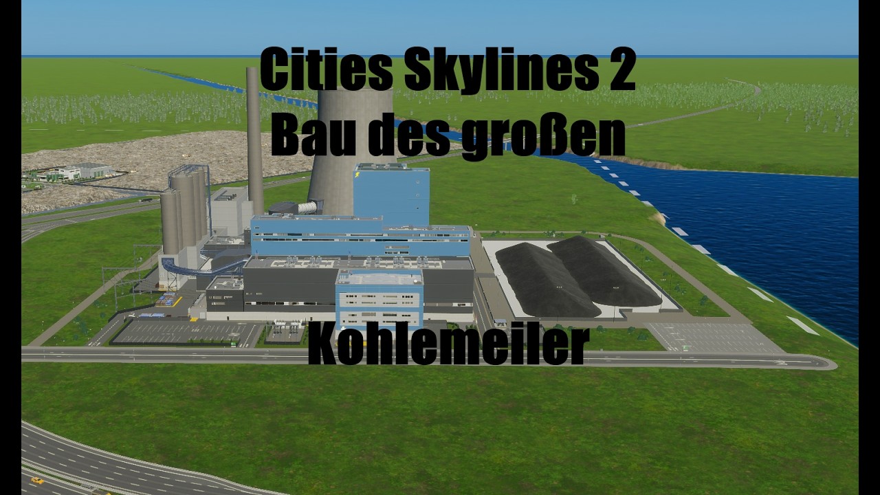 Cities Skylines 2 Staffel 2 Folge 10 Großes Kohlekraftwerk Freifeld
