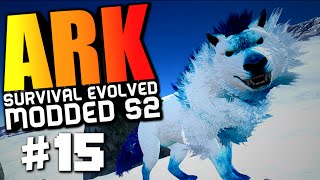 ARK Survival Evolved - LVL 300 BADASS DIREWOLF, BUILDING THE BASE! Modded #15 (ARK Gameplay)