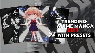 TRENDING MANGA EDIT PRESET~[ALIGHT MOTION]