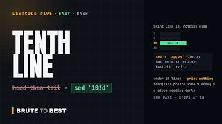 Full LeetCode #195: Tenth Line — Print Nothing If It Does Not Exist Guide