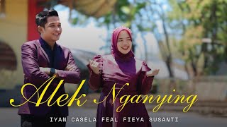 ALEK NGANYING | IYAN CASELA FT FIEYA SUSANTI | LAGU MADURA (VIRAL)
