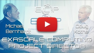An Interview with Exascale Computing Project Director Doug Kothe—May 2018