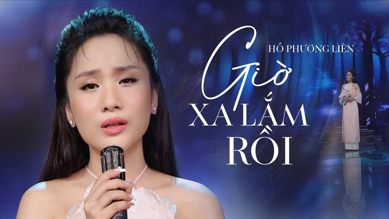 Giờ Xa Lắm Rồi - Hồ Phương Liên | Giọng Ca Bolero Gây Bao Thương Nhớ (4K MV Official)