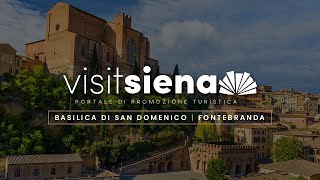 Basilica di San Domenico - Fontebranda | VISIT SIENA 101 meraviglie da scoprire