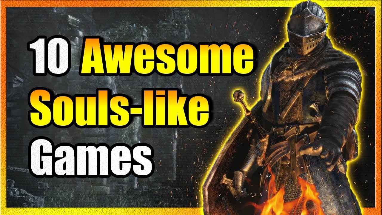 10 Best Upcoming Souls-Like Games to Watch Out For - Xfire