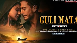 Guli Mata - Official Video | Saad Lamjarred | Shreya Ghoshal | Jennifer Winget | Anshul Garg