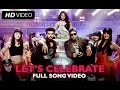 Lets celebrate song  tevar  arjun kapoor sonakshi sinha imran khan