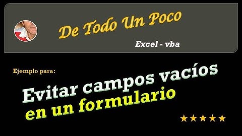 Validar que no queden campos vacíos en un formularios.