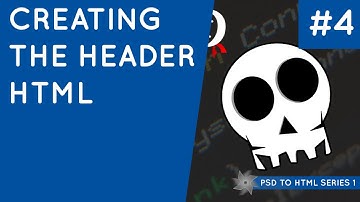 PSD to HTML & CSS (Series 1, unresponsive) #4 - Making the Header