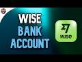 Wise: How to Transfer Money to My Bank Account Without Paying Extra Hidden Fees