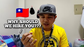 MALUPET NA INTERVIEW TIPS SA TAIWAN