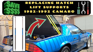 REPLACE HATCH LIFT SUPPORTS IN 82-92 CAMARO
