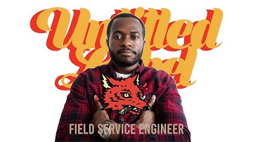 Field Service Engineer Entrepreneurship | Untitled Label