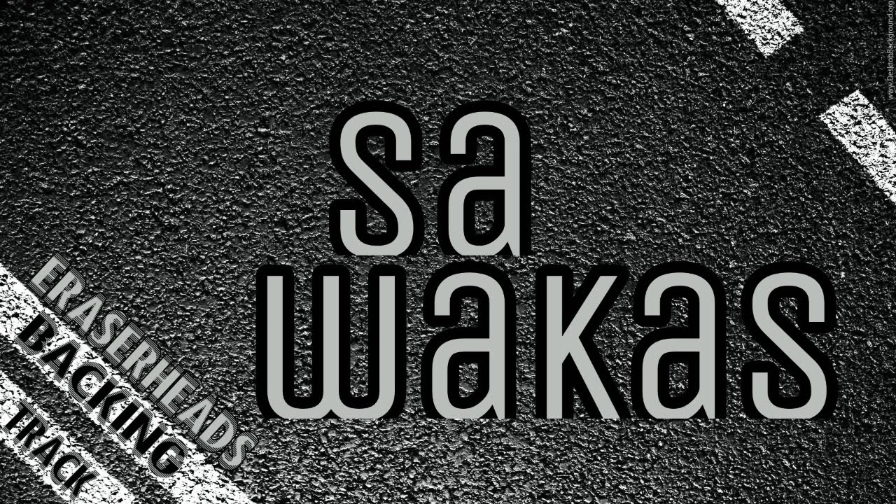 Sa Wakas 🇵🇭 Eraserheads 🇵🇭 Backing Track YouTube