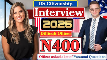 2025 New, Real Interview of U.S. Citizenship, Small talk, Full N-400 Naturalization Interview & Test