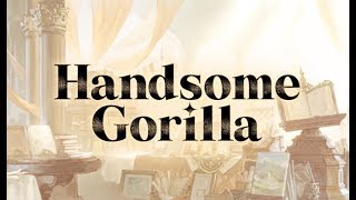 [Story Time Special: Granblue Fantasy] Handsome Gorilla