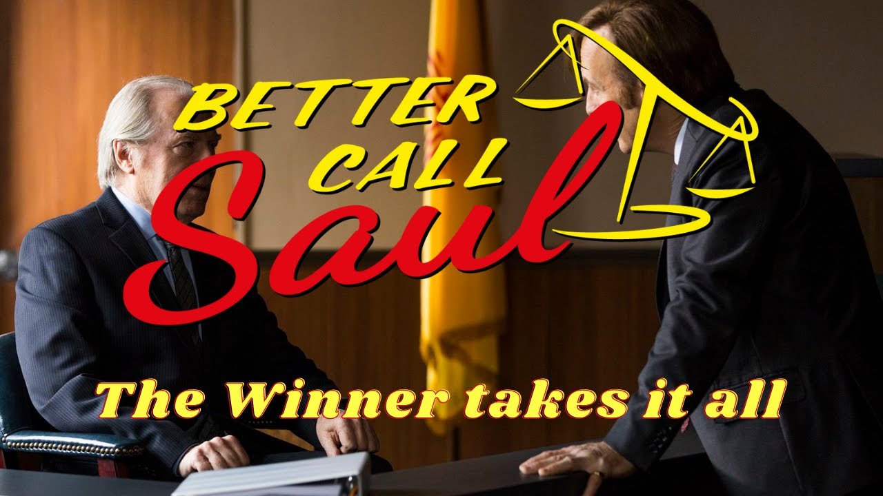 Better Call Saul - The Winner Takes It All🎶
