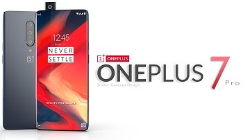 OnePlus 7 Pro 2019 Trailer Concept Design Official introduction !